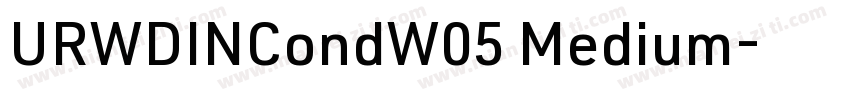 URWDINCondW05 Medium字体转换